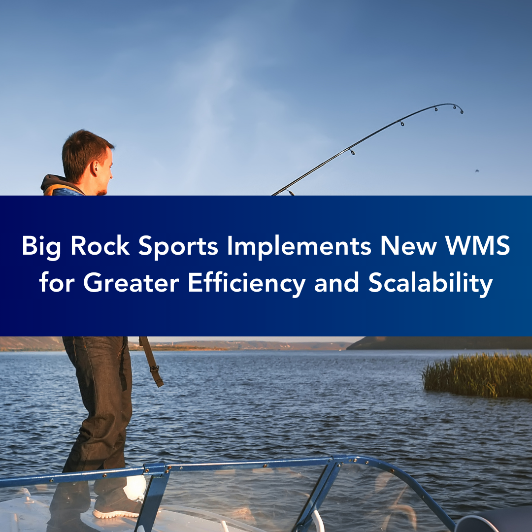 Big Rock Sports Implements New WMS for Greater Efficiency and Scalability [Case Study]